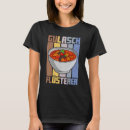 Suche nach gulasch tshirts Pragmatiker