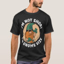 Suche nach garten gnome tshirts Populär