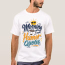 Suche nach kaffee humor tshirts Jede person
