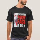 Suche nach hässliches gesicht tshirts Ihre