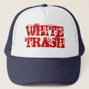 Suche nach white trash Lustig