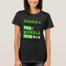 Suche nach gaga tshirts Welt