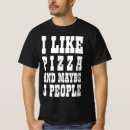 Suche nach ich mag pizza tshirts Nahrung