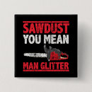 Suche nach holzfäller buttons Wald