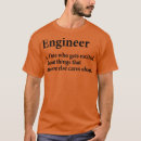Suche nach ingenieur lustige sprüche tshirts Arbeitsplätze