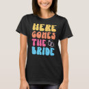 Suche nach kommt hier die braut tshirts Groovy