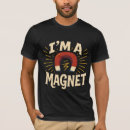 Suche nach magneten tshirts Spaß