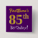 Suche nach 85 geburtstag buttons Spaß