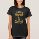 Suche nach saxophonspieler tshirts Saxophonist