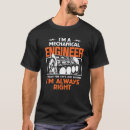 Suche nach maschinenbauingenieure tshirts Mechanisch