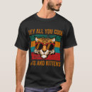 Suche nach eine coole katze tshirts Kätzchen