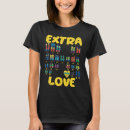 Suche nach chromosom 21 tshirts Extra