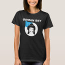 Suche nach osmanen tshirts Flagge