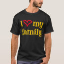 Suche nach liebe i meine familie tshirts Jede person