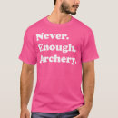 Suche nach lustiges bogenschießen tshirts Zielübung