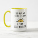 Suche nach mornin tassen Lustig
