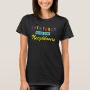 Suche nach nachbarn tshirts Alle