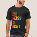 Suche nach deutsche sprache tshirts Nicht