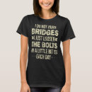 Suche nach brücken tshirts Nicht