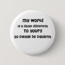 Suche nach geduld buttons Aspergers