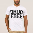 Suche nach droge geben frei tshirts Gerade