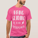 Suche nach drachenfliegen tshirts Gleitflugpilot