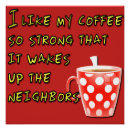 Suche nach lustiges sprichwort poster Kaffee