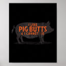 Suche nach schweinefleisch poster Hintern