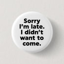 Suche nach später buttons Spaß