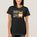 Suche nach corgis hintern tshirts Hund