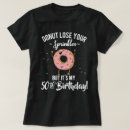 Suche nach lustige 50 geburtstags tshirts Gag