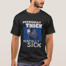 Suche nach körperlich tshirts Krank