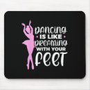 Suche nach dan mousepads Tänzerin