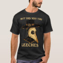 Suche nach leeches tshirts Plagen