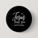 Suche nach jesus liebt dich buttons Lustig