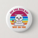 Suche nach niedliche katze buttons Spaß