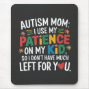 Suche nach geduld mousepads Autismus