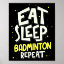 Suche nach eat sleep repeat poster Badminton