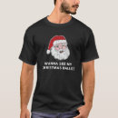 Suche nach weihnachtsbälle tshirts Santa