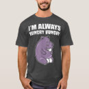 Suche nach immer hungrig tshirts Pizza