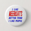 Suche nach meerkat buttons Spaß