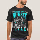 Suche nach nachtschicht tshirts Medizin