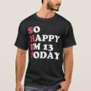 Suche nach heute ist mein geburtstag tshirts Glücklich
