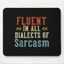 Suche nach sarkasmus mousepads Einzigartig