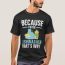 Suche nach dishwasher tshirts Restaurant