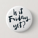 Suche nach freitag buttons Spaß