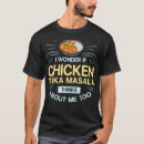 Suche nach indische küche tshirts Masala