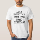 Suche nach lustige taco tshirts Für ihn