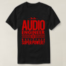 Suche nach audioingenieur tshirts Musik