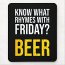 Suche nach an einem freitag mousepads Wochenende